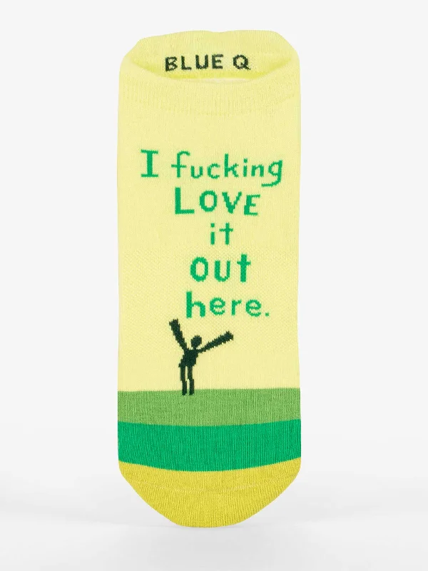 Weekend Offers That Delight I Fucking Love It Out Here Sneaker Socks